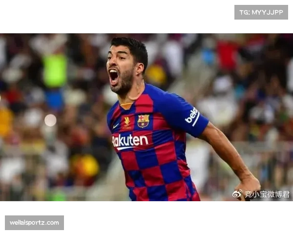 苏亚雷斯宝刀未老 经验助力年轻球员成长 苏亚雷斯宝刀未老 经验助力年轻球员成长